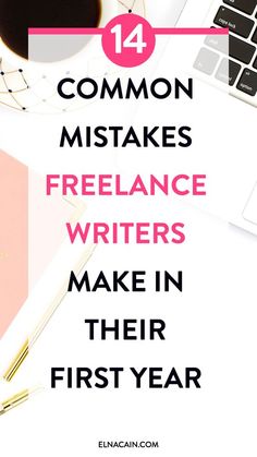 14 Common Mistakes Freelance Writers Make in Their First Year Writing Thesis, College Application Essay, Online Writing Jobs, Make Money Writing, Freelance Writing Jobs, Creative Jobs, Writing Assignments, Freelance Business, Writing Career