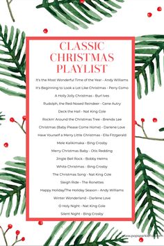 the classic christmas playlist is shown in red and green, with pine branches on it