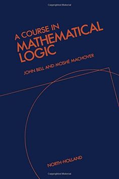 a course in mathematical logic john bell and moche macover