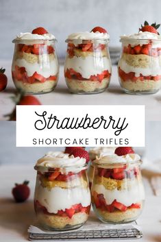 strawberry shortcake trifles in jars with strawberries on top