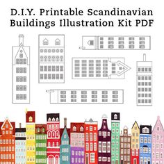 a drawing of a city with lots of buildings on it and the words diy printable scandinavian buildings illustration kit pdf