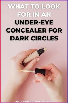 If you're looking for the best concealer for dark under-eye circles, look no further. We've got 10 makeup artist-approved picks just for you! Concealer Tips, The Best Concealer, Applying Concealer, Eyeshadow For Hooded Eyes, Best Concealers, Dark Circles Makeup, Big Eyes Makeup, Face Contouring Makeup, Under Eye Makeup