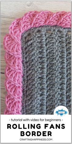 the crochet video for beginners rolling fans border