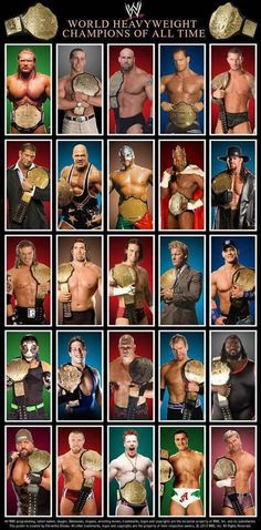 the wrestling world champions of all time poster with multiple photos and their names on them