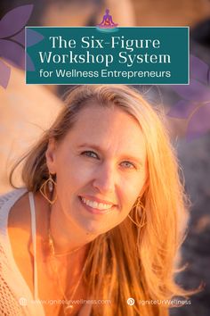 the six figure workshop system for women's entreprements