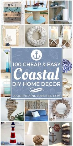 the top 10 cheap and easy coastal diy home decor projects