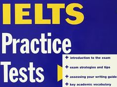 a blue book cover with yellow writing on it and the words ielts practice tests