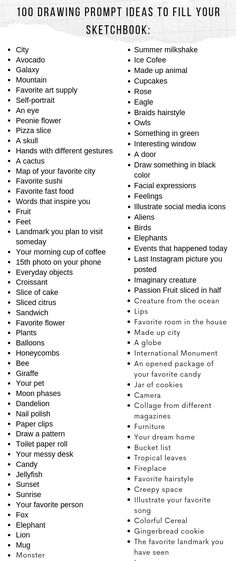 a list of things to do in front of the text that says, 100 drawing prompts to fill your sketchbook