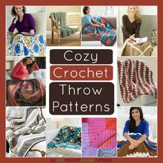 many different crochet throw patterns are featured in this collage with the words cozy crochet throw patterns