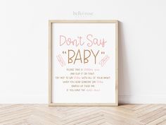 a framed poster with the words don't say baby on it