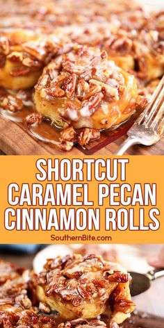 shortcut caramel pecan cinnamon rolls on a wooden cutting board with a fork