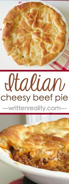 an italian cheesy beef pie is shown in two different images with the title above it