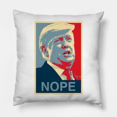 Satire of the president Obama hope poster -- Choose from our vast selection of throw pillows to match with your desired size to make the perfect custom pillow. Pick your favorite: Movies, TV Shows, Art, and so much more! Available in extra small, small, medium, large. For beds, couches/sofas, love seats, and chairs. Perfect for decoration. Nope Poster, Karl Pilkington, Hope Poster, Campaign Posters, Barack Obama, Pillow Design, Custom Pillows, Love Seat, Pop Culture