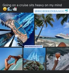 a collage of photos with the words going on a cruise ship heavy on my mind