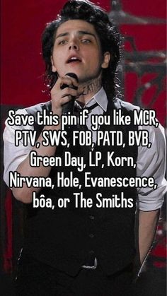 a man singing into a microphone with the words save this pin if you like mcr,