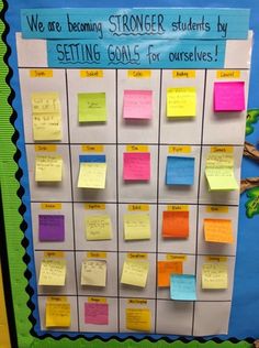 a bulletin board with post it notes on it and the words we are learning, stronger students by setting goals for ourselves