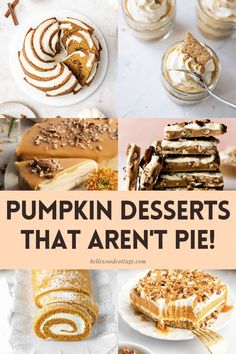 pumpkin desserts that aren't pie with the title overlay reads pumpkin desserts that aren't pie