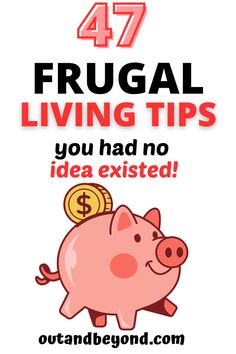 47 Extreme Frugality Hacks You Had No Idea Existed