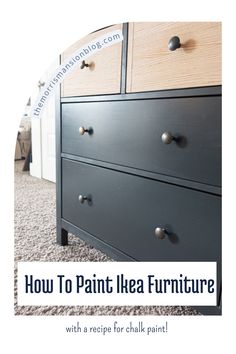 a black dresser with the words how to paint ikea furniture on it and an image of