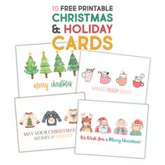 christmas and holiday cards with the words free printables on them in different colors