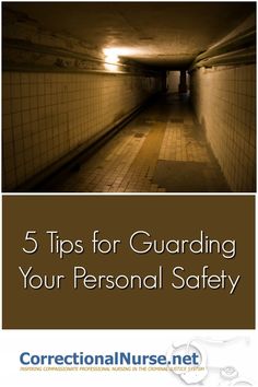 Correctional nurses can get complacent over time when interacting with a familiar group of patients. Here are 5 tips for Guarding your personal safety. Correctional Facility Architecture, Nursing Fundamentals Safety, Department Of Corrections, Correctional Officer, Personal Safety, Self Defense Techniques, Smart Home Security