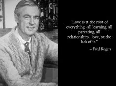 a black and white photo of a man with a quote on it that says love is at the root of everything