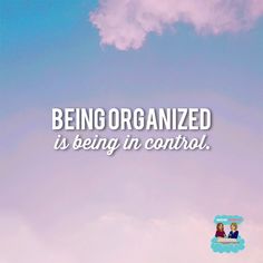 the words being organized is being in control against a blue sky with clouds and two people