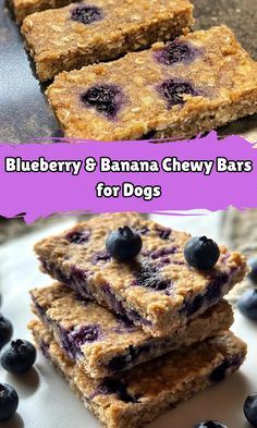 blueberry and banana chew bars are stacked on top of each other with the words, blueberry & banana chew bars for dogs