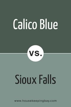 Calico Blue 707 vs. BM 705 Sioux Falls Fall Paint Colors, Sioux Falls, Sioux, Blue Tones, Teal Blue