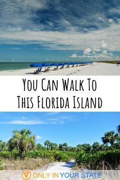 two pictures with the words you can walk to this florida island