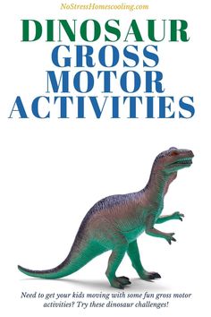 a dinosaur with the words dinosaur cross motor activities on it's front cover, and an