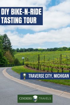 DIY Bike-n-Ride Traverse City Tasting Tour (Wine & More) Midwest Getaways, New York City Guide, Road Trip Routes