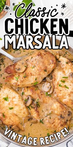 chicken marsala recipe in a pan with mushrooms and parsley on the side text reads classic chicken marsala vintage recipe