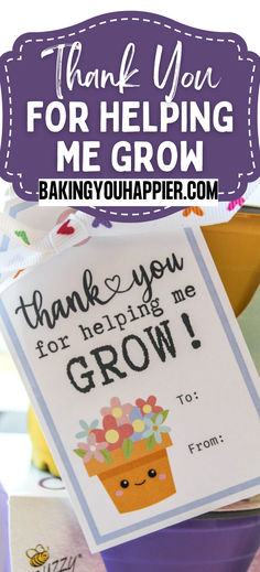 thank you for helping me grow card with flowers in a flower pot and the words thank you for helping me grow on it