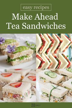 the cover of easy recipes make ahead tea sandwiches, with pictures of sandwiches and cucumbers