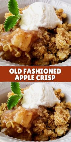 two pictures of an old fashioned apple crisp