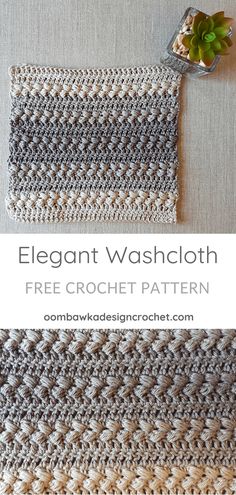 a crocheted dishcloth with the text, elegant washcloth free crochet pattern