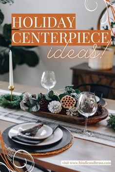 a holiday centerpiece with pine cones and greenery