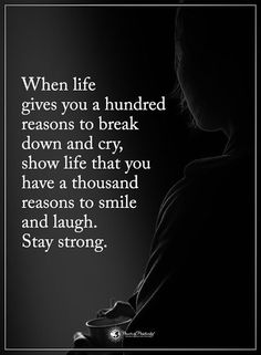 Stay strong Quotes Life Positive, Positive Quotes For Women, Stay Strong Quotes, Beth Moore, Strong Words, Life Quotes To Live By, Power Of Positivity, Smiles And Laughs