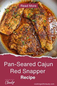 pan - seared cajun red snapper recipe on a plate with text overlay