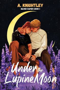 the cover to under the lupine moon by a knightley, silver rapps book 1