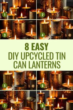 eight easy diy upcycled tin can lanterns with instructions to make them