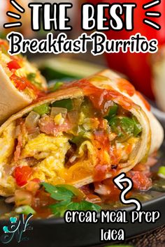 the best breakfast burritos 2 great meal prep idea