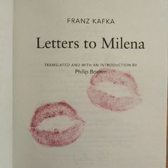 an open book with two red lips and the title letters to milena written on it