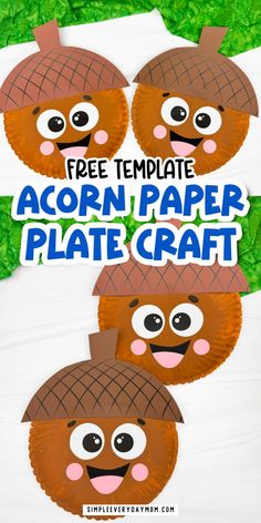 three paper plate crafts with the words acorn paper plate craft