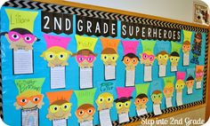 a bulletin board that has been decorated with paper and some writing on it for 2nd grade superheros