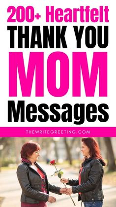 two women shaking hands with the words thank you mom messages in pink and black text