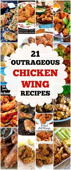 chicken wing recipe collage with text overlay that reads 21 outbackous chicken wing recipes