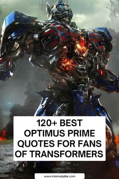 the best optm prime quotes for fans of transformers from movies to tvs