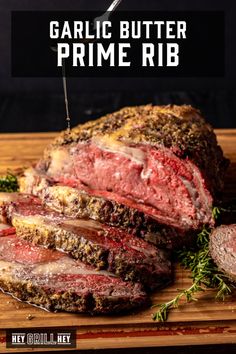 garlic butter prime rib roast on a cutting board